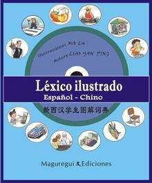 Léxico ilustrado español - chino (Libro + Cd)