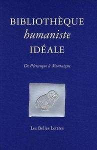 Bibliothèque humaniste idéale