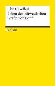 Leben der schwedischen Gräfin von G***