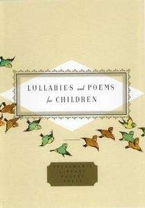 Lullabies and Poems for Children