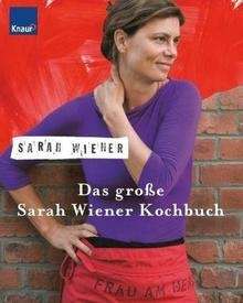 Das grosse Sarah Wiener Kochbuch