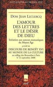 L'amour des lettres et le désir de Dieu