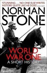 World War One, A Short History