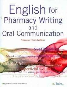 English for Pharmacy Writing and Oral Communication