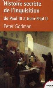 Histoire secrète de l'Inquisition