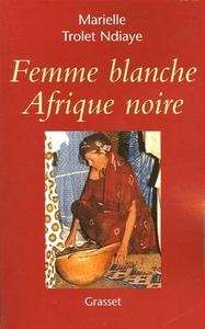 Femme blanche Afrique noire