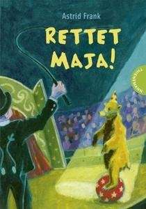 Rettet Maja!