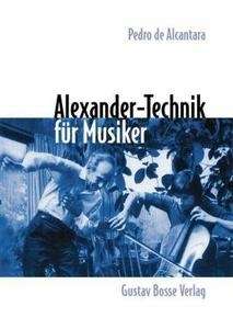 Alexander-Technik für Musiker