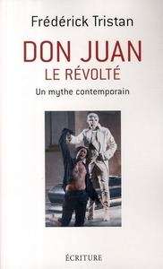 Don Juan, le révolté