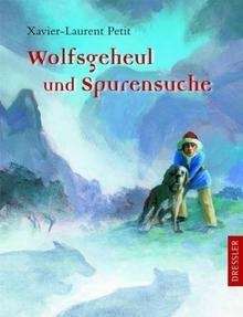 Wolfsgeheul und Spurensuche