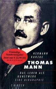 Thomas Mann, das Leben als Kunstwerk