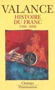 Histoire du Franc (1360-2002)