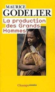 La production des Grands Hommes