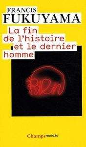 La fin de l'histoire et le dernier homme