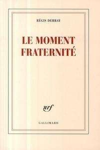 Le Moment fraternité