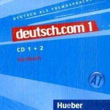 deutsch.com 1. A1 2 Audio-CDs zum Kursbuch