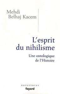 L'esprit du nihilisme