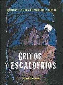 Gritos y escalofríos