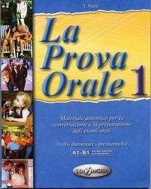 La prova orale - 1 (Nivel A1 - B1)