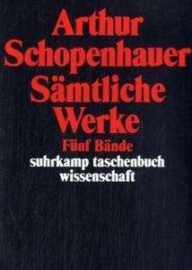 Schopenhauer, Sämtliche Werke, 5 Bände