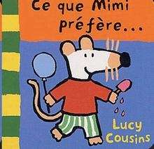 Ce que Mimi préfère...