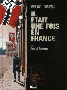 Il était une fois en France Tome 2