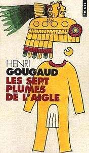 Les sept plumes de l'aigle