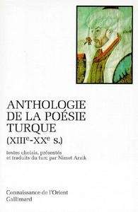 Anthologie de la poésie turque (XIIIe-XXe s.)