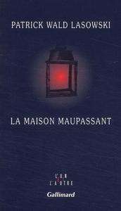 La maison Maupassant