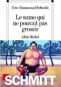 Le sumo qui ne pouvait pas grossir