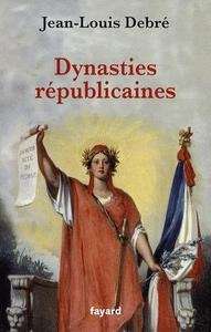 Dynasties républicaines