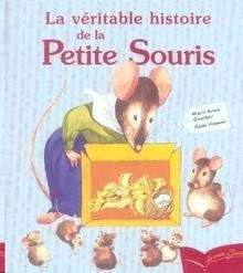 La véritable histoire de la Petite Souris