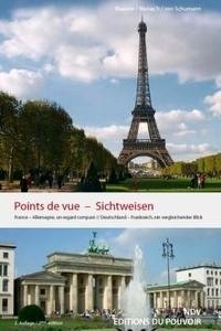 Points de vue, Sichtweisen