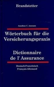 Wörterbuch für die Versicherungspraxis