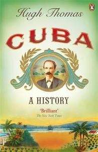 Cuba, A History