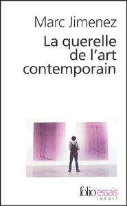 La querelle de l'art contemporain