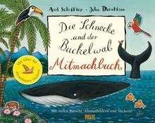 Die Schnecke und der Buckelwal Mitmachbuch