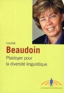 Plaidoyer pour la diversité linguistique