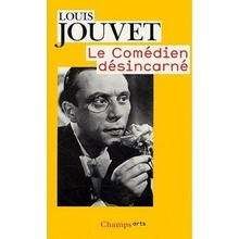 Le comédien désincarné