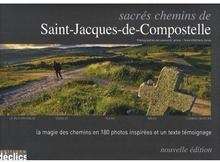 Sacrés chemins de Saint-Jacques-de-Compostelle