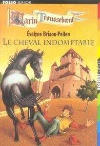 Le cheval indomptable