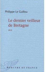 Le dernier veilleur de Bretagne