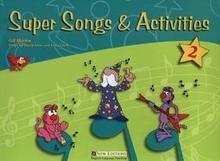 Super Songs and Activities 2 + CD