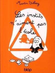 Les instits n'aiment pas l'école