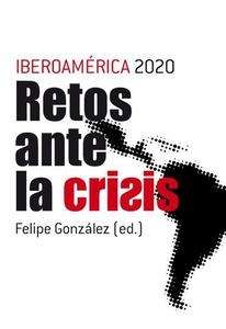 Retos ante la crisis, Iberoamérica 2010