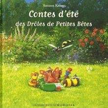 Contes d'été des Drôles de Petites Bêtes