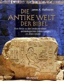 Die antike Welt der Bibel