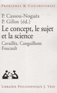 Le concept, le sujet et la science
