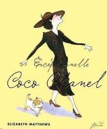 Exceptionnelle Coco Chanel