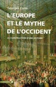 L'Europe et le mythe de l'Occident